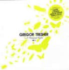 Gregor Tresher - A Thousand Nights Part 3